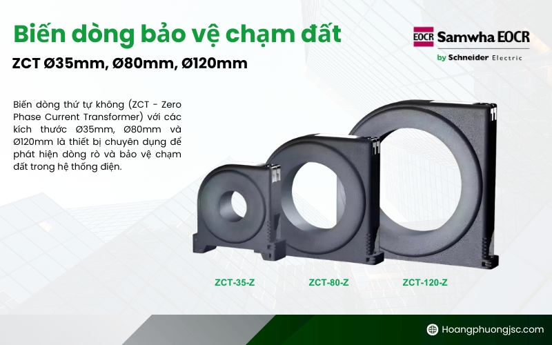 Biến dòng bảo vệ chạm đất thứ tự không ZCT Ø35mm, Ø80mm, Ø120mm