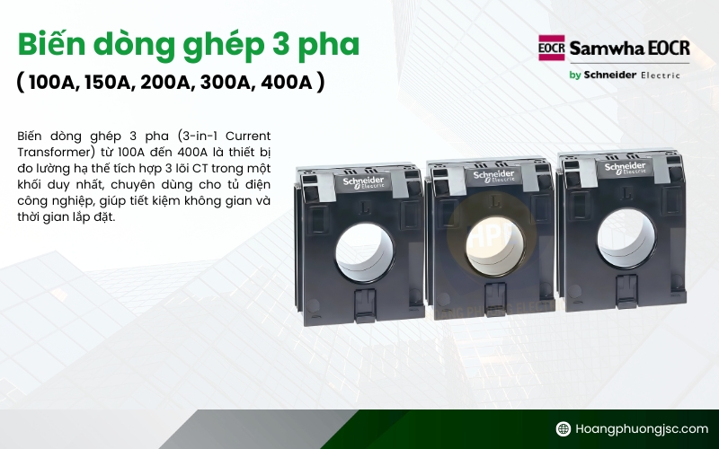 Biến dòng ghép 3 pha ( 100A, 150A, 200A, 300A, 400A )