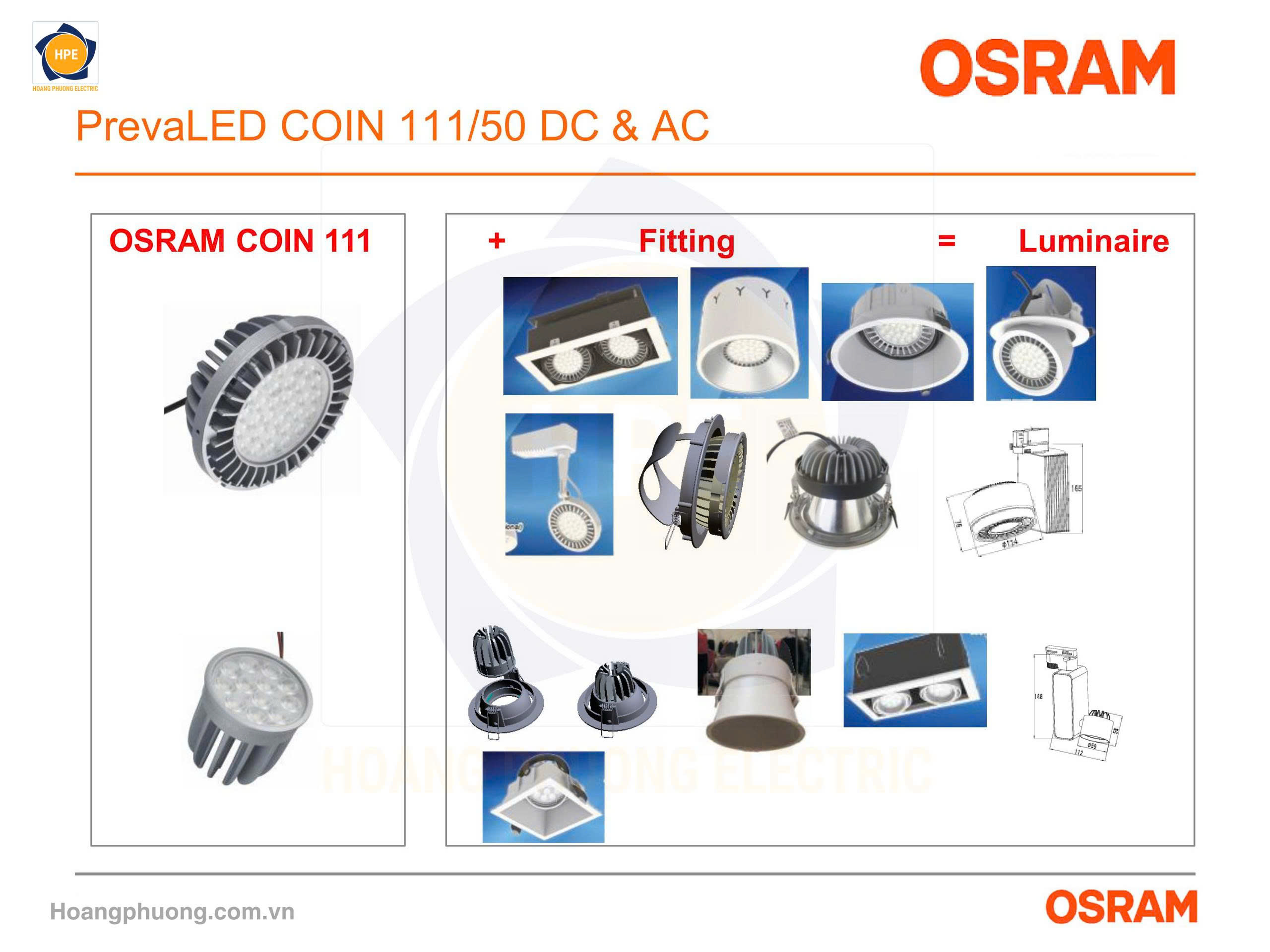 Đèn chiếu sáng Osram là dòng thiết bị chiếu sáng nổi tiếng đến từ Đức, được đánh giá cao về chất lượng ánh sáng, độ bền và hiệu suất tiết kiệm điện. Với công nghệ LED hiện đại cùng khả năng vận hành ổn định, các sản phẩm đèn Osram được ứng dụng rộng rãi trong nhà ở, văn phòng, showroom, khách sạn, nhà xưởng và công trình công nghiệp.