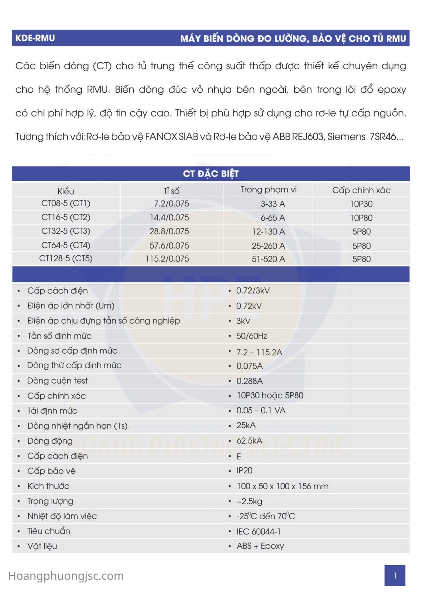 Biến dòng (CT - Current Transformer) cho tủ trung thế RMU (Ring Main Unit) là thiết bị đo lường và bảo vệ. Chúng có vai trò hạ dòng điện cực lớn trên lưới trung thế xuống mức an toàn (thường là (1text{A}) hoặc (5text{A})) để cung cấp tín hiệu cho đồng hồ đo đếm và rơ le bảo vệ.