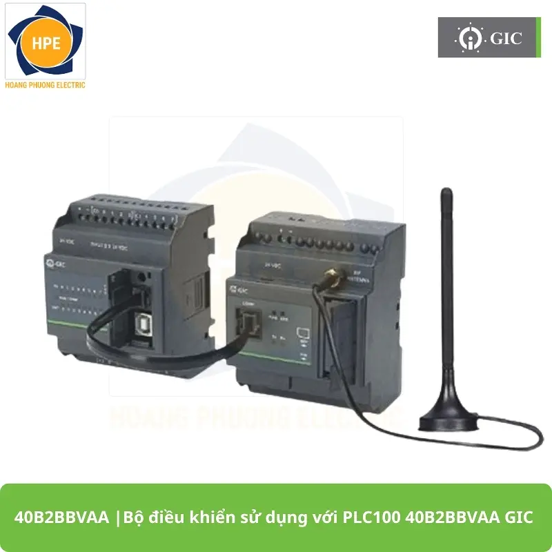 40B2BBVAA Bộ điều khiển sử dụng với PLC100 40B2BBVAA GIC