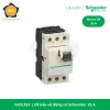 CB bảo vệ động cơ 25A Schneider