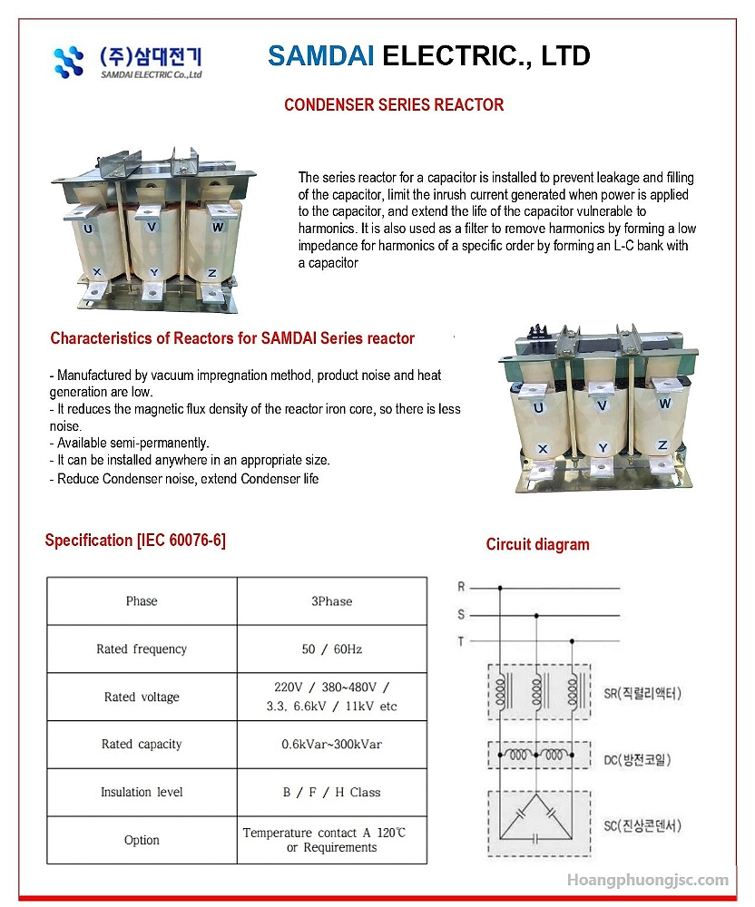 Cuộn kháng SAMDAI 3 pha 440VAC là thiết bị điện 3 pha dùng cho hệ thống tụ bù hạ thế nhằm bảo vệ tụ và lọc sóng hài