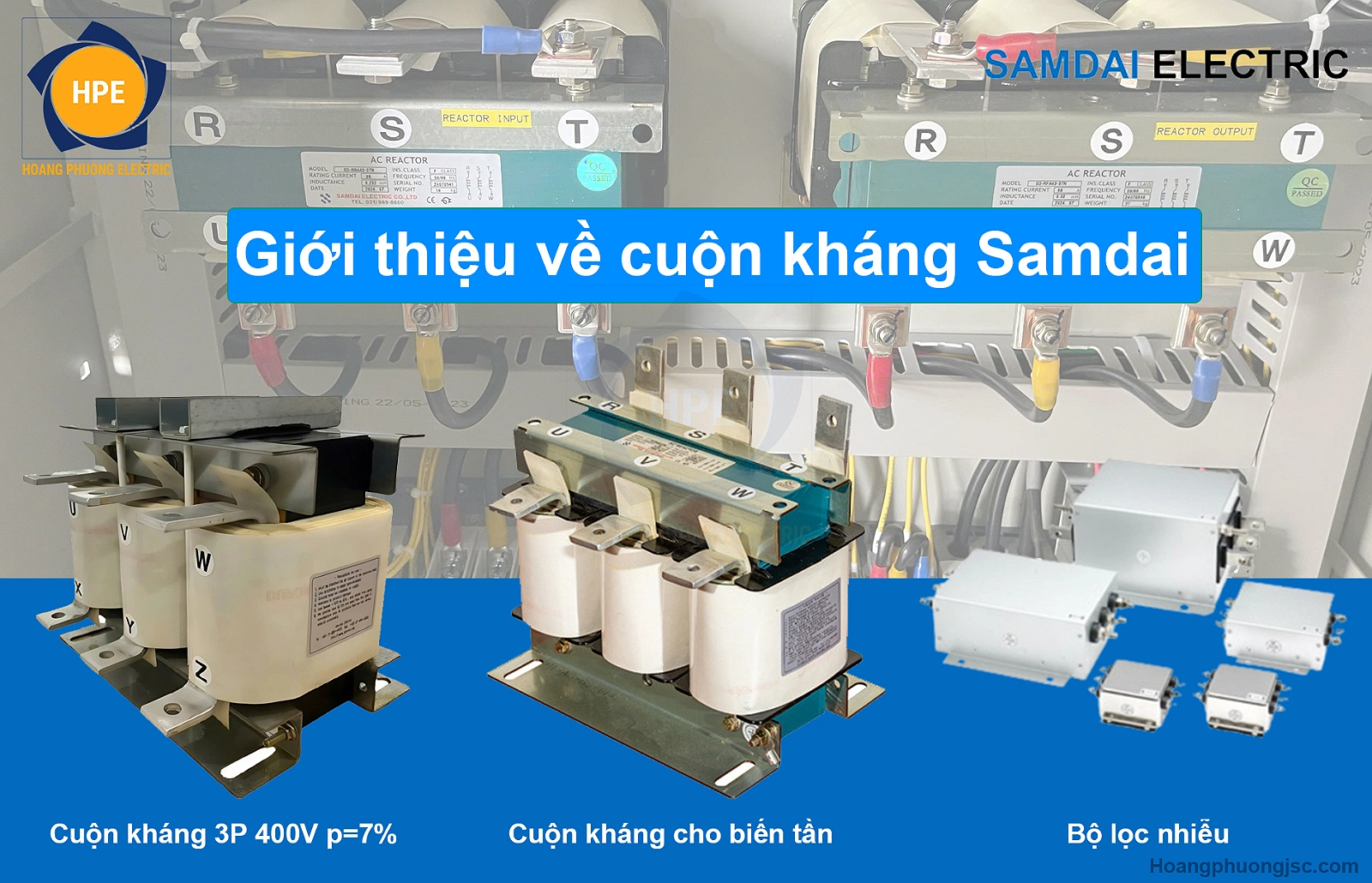 Giới thiệu về cuộn kháng Samdai