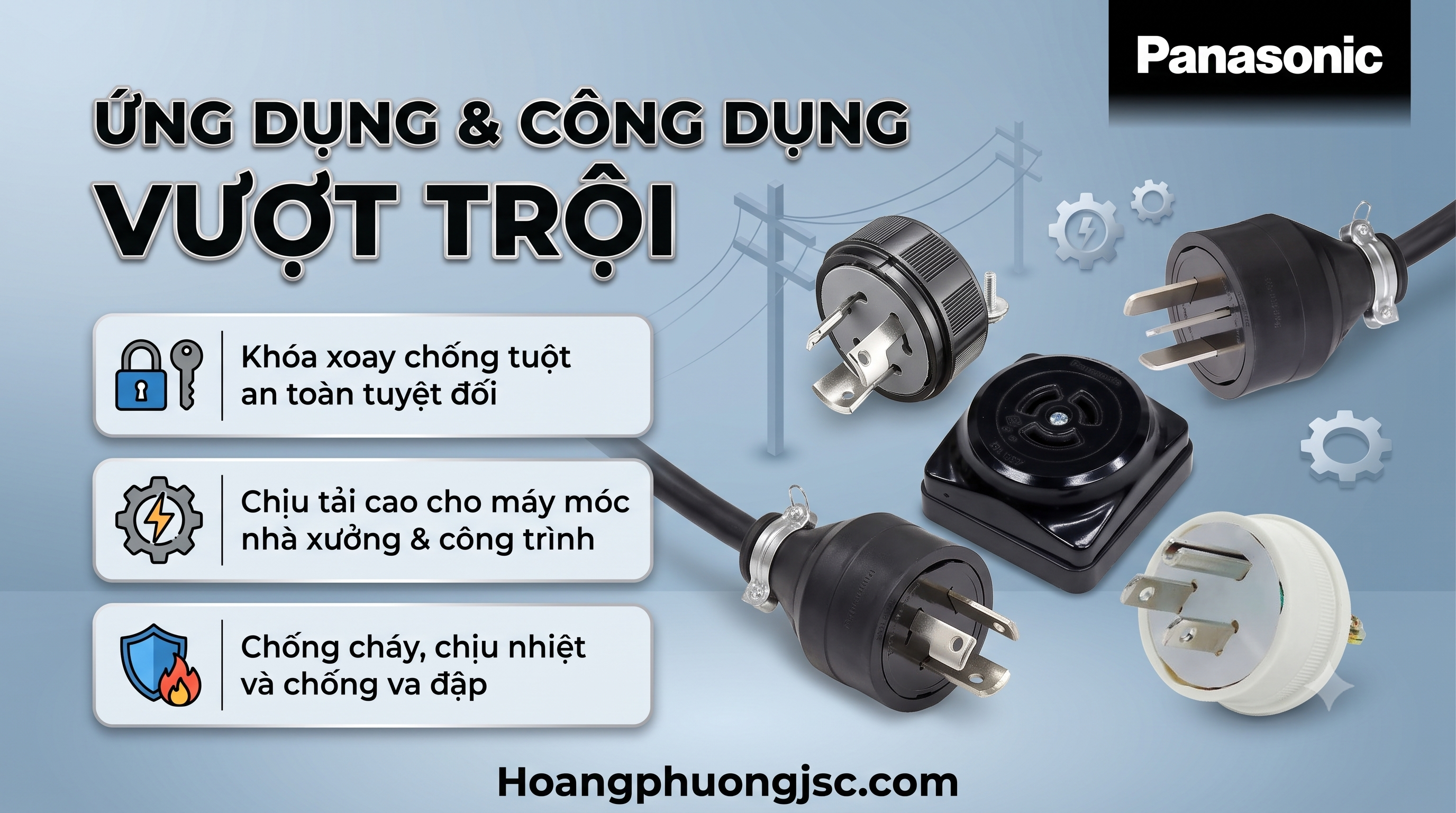 Công dụng của ổ cắm, phích cắm công nghiệp Panasonic
