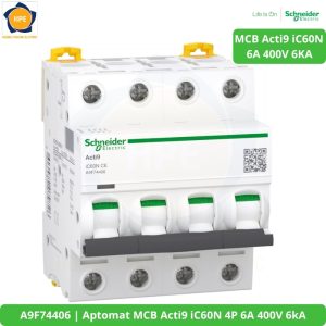 A9F74406 Aptomat MCB Acti9 iC60N 4P 6A 400V 6kA