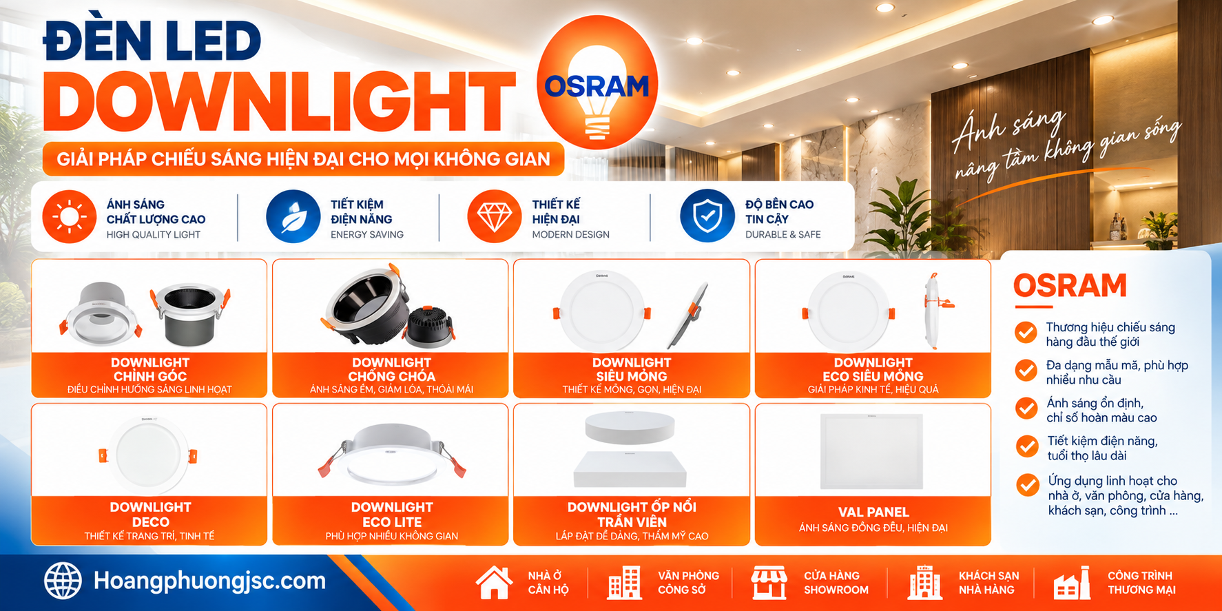 Đèn LED âm trần OSRAM đa dạng Downlight chỉnh góc, chống chói, siêu mỏng và ốp nổi, phù hợp nhà ở, showroom và công trình hiện đại.